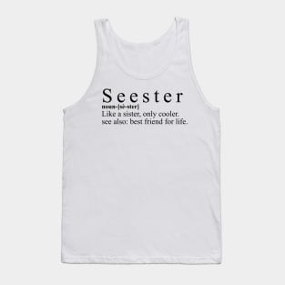 Seester Cool Sister Shirt - "Like A Sister" Quote Top, Best Friend For Life Casual Wear, Unique Sisterly Love Gift Tank Top